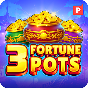 3 FORTUNE POTS